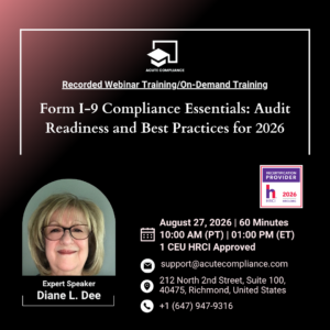 Form I-9 Compliance Essentials: Audit Readiness and Best Practices for 2026