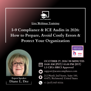I-9 Compliance & ICE Audits in 2026: How to Prepare, Avoid Costly Errors & Protect Your Organization